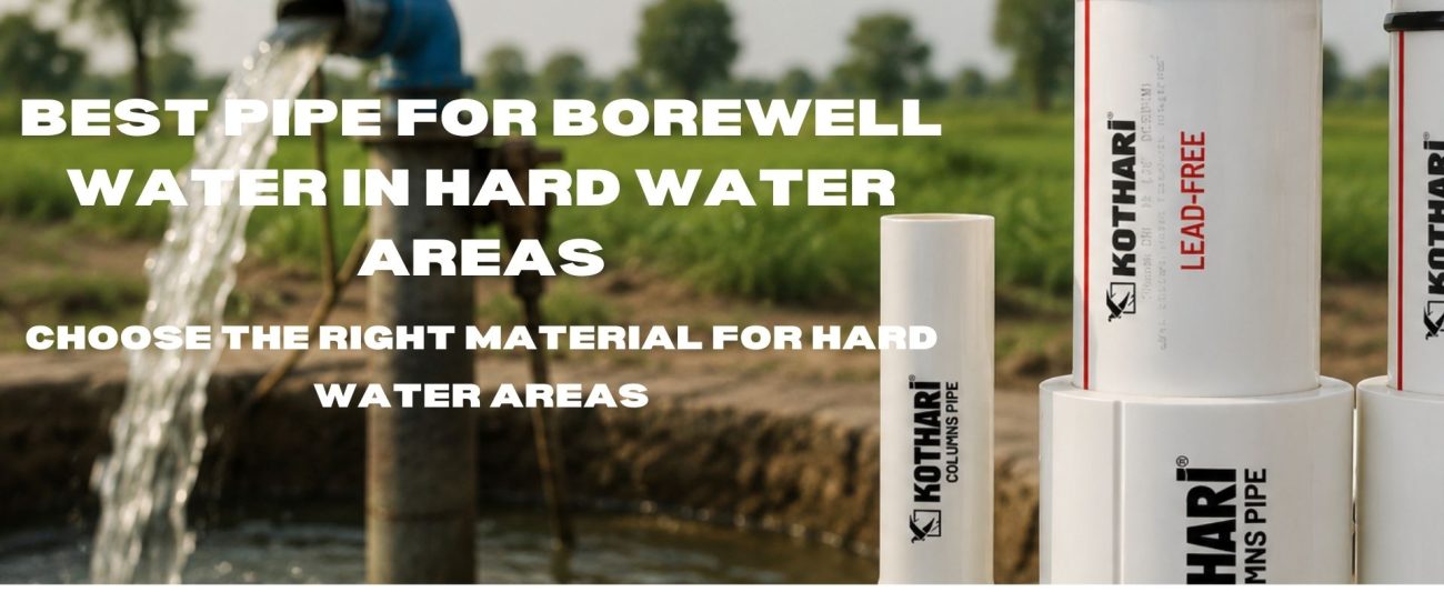 Best pipe for borewell water